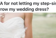 Stepsisters Have Always Been Competitive, But This Bride Isn’t About To Let Her Stepsister Steal Her Wedding Dress