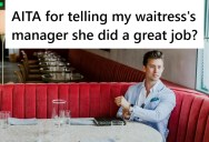 Customer Demanded To Speak To The Manager And Made A Waitress Nervous. But When He Ends Up Complimenting Her, His Date Did Not Approve Of His Mysterious Approach.