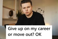 His Parents Have Always Done Physical Labor Jobs, So When He Landed A Remote Job They Told Him To Find A “Real Job” Or Move Out