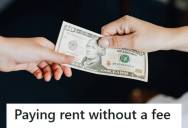 Tenant Finds Genius Way To Avoid $10 Monthly Convenience Fee For Rent Payments And Shares The Trick With Neighbors