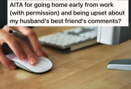 Wife Clears Her Vacation Time With Her Boss, But Her Husband’s Best Friend Decides To Play Office Morality Police