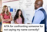 Classmate’s Refusal To Say Her Name Right Leads To A Confrontation And A Failing Grade