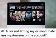 Ex-Roommate Revokes Access To Her Streaming Accounts But Secretly Uses Friend’s Amazon Prime, Spends Her Money, And Starts A Heated Dispute