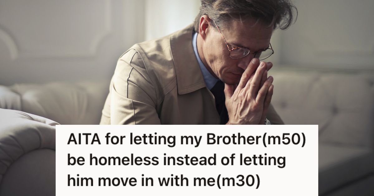 His Older Brother Asked If He Could Move In With Him And His Family, But There Are Several Reasons Why He Doesn’t Think This Is A Good Idea » TwistedSifter