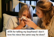 Her Boyfriend’s Sick Niece Was Left Unattended And His Family Expected Her To Look After The Kid, So She Told Her Boyfriend That She Doesn’t Love His Niece Because They’re Not Related