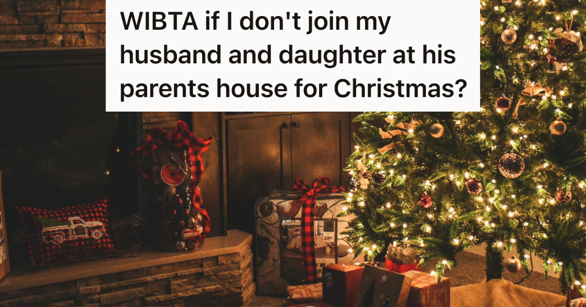 Her Mother-In-Law Is Terminally Ill And This Might Be Her Last Christmas, But She’s Worried That If She Goes It’ll Cause Drama With Her Father-In-Law » TwistedSifter