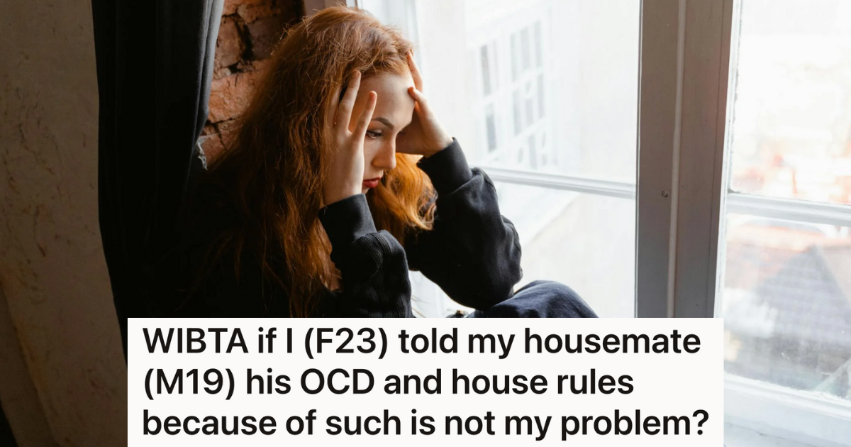 Nineteen-Year-Old Keeps Complaining That His Housemates Are Messy, But One Of The Housemates Thinks The Complaints Are Unfairly Directed At Her » TwistedSifter