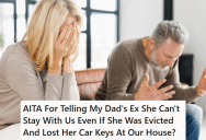 His Father Is Suffering With Dementia And One Of His Ex Girlfriends Is Trying To Take Advantage Of Him, So His Son Kicked Her Out Of The House