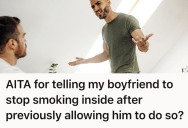 Non-Smoker Agreed To Let His Boyfriend Smoke Inside, But Soon Their Home Became A Battleground Of Lingering Smells And Resentments