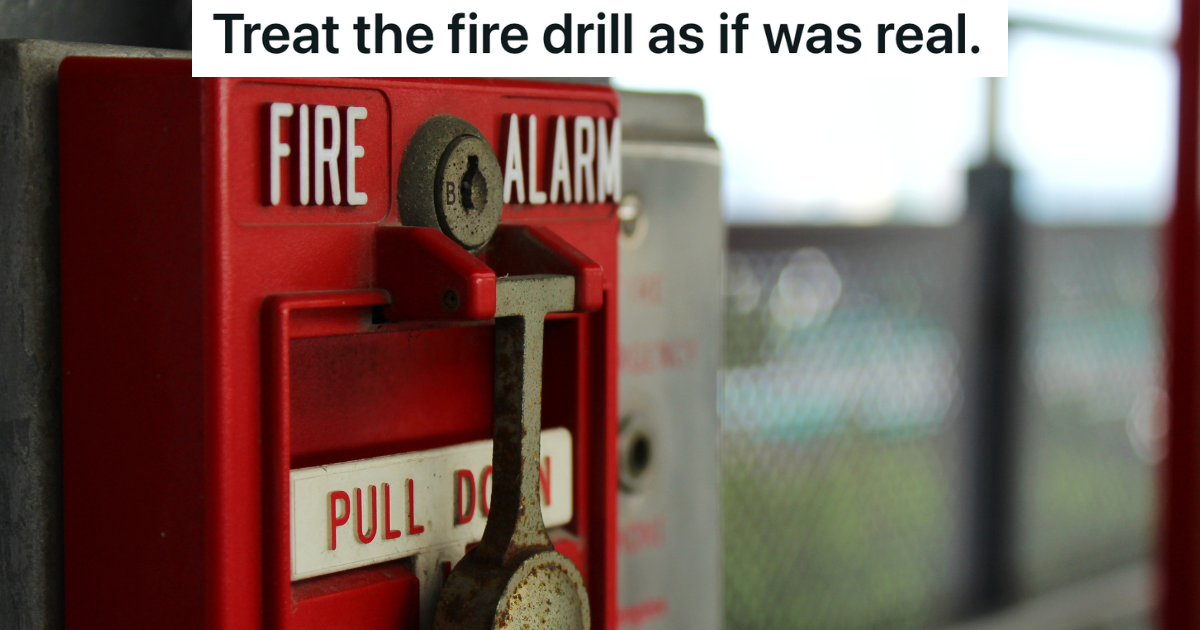 Safety Officer Insisted That Everyone Had To Evacuate For The Fire Drill, So An Employee Complied And Halted All Production For An Entire Day » TwistedSifter