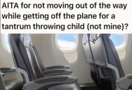 Kids Crawl Over Seats During Deplaning, So This Passenger Refuses To Move For The Tantrum-Throwing Toddler