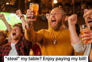 Guys At A Crowded Bar Asked If They Could Sit At His Table, But When More Of Their Friends Showed Up They Asked Him To Leave