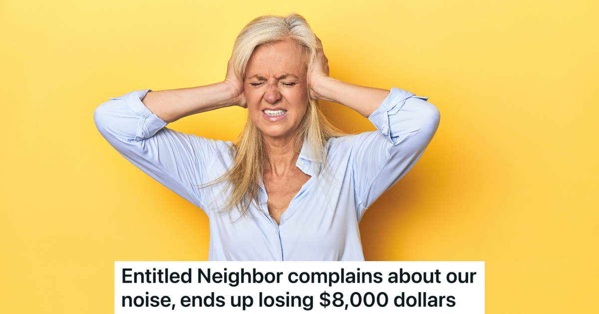 Homeowner Complained That Her Neighbors Are Too Loud, So They Did Everything Possible To Be Even Louder » TwistedSifter