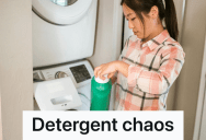 Someone Kept Using Her Laundry Detergent Even Though It Was Clearly Marked, So She Filled The Bottle With Drano And Waited To Catch The Thief