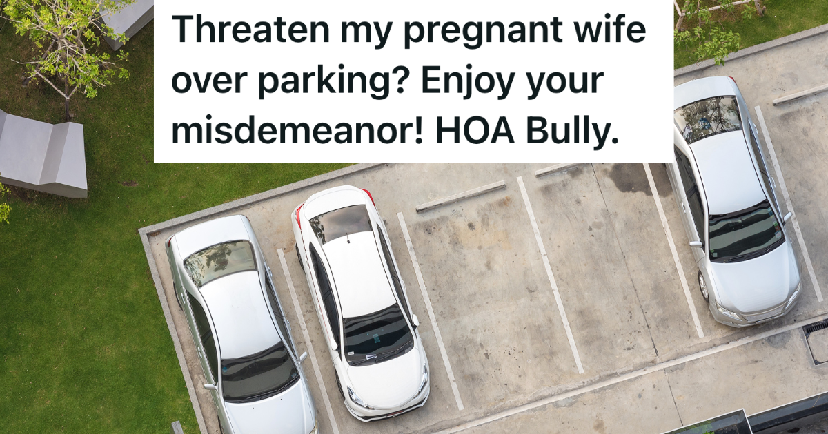 HOA Bully Constantly Takes Two Parking Spaces With Her Car And Threatens His Pregnant Wife, So They Call The Police And Get Her Arrested » TwistedSifter