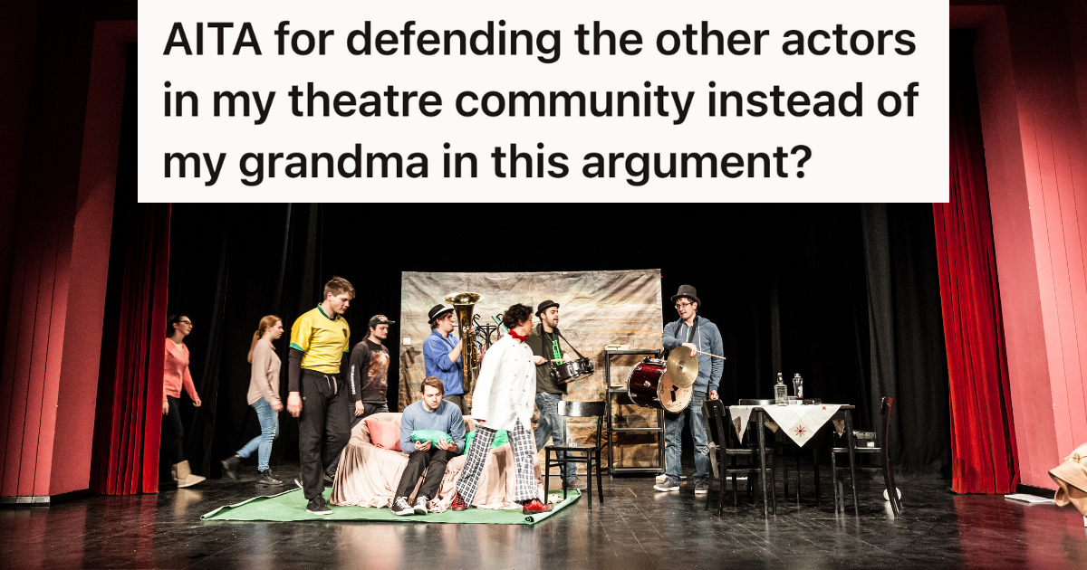 Young Performer Stands Up For Her Theatre Friends, But Faces A Heartbreaking Realization That Her Grandma Doesn’t Respect Her Passion » TwistedSifter