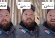 A Domino’s Pizza Employee Got Real About The Company’s Delivery Fees. – ‘I think it’s way too high. And it interferes with business.’