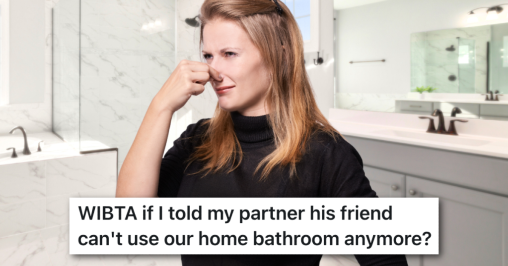 Unwelcome Odors Took Over Their Bathroom, So Woman Debated Banning Her Husband's Business Partner From Using It