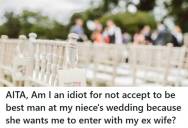 Niece Asks Uncle To Be Part Of Her Wedding Party, But It Would Mean Walking Down The Aisle With His Cheating Ex-Wife. So He Refuses To Go To The Wedding And Now People Are Upset.