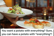 His Demanding Customer Ordered A Potato With Everything On It, So He Added Everything That Was Available At The Restaurant