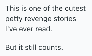 Source: Reddit/PettyRevenge