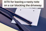 He Left An Angry Note On The Windshield Of A Driver Who Keeps Parking In A Bad Space, And The Offender’s Mom Is Not Pleased