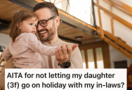 Sister-In-Law Guilt-Trips A Toddler To Try To Get Invited On Family Trips, But When It Doesn’t Work She Suggests Taking The Toddler With Her On Another Vacation Without The Parents