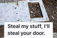 Neighbor’s Noisy Parties And Constant Theft Pushed One Homeowner Too Far, So He Pulled The Hinges Off The Neighbor’s Door To Retaliate