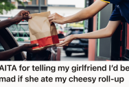 Girlfriend Tested Partner’s Generosity With A Hypothetical Question About A Cheesy-Rollup, But When She Wasn’t Satisfied With His Answer It Sparked An Argument