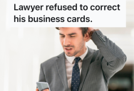 A Lawyer’s Failure To Correct A Business Card Typo Led To Nonstop Calls, So A Frustrated Stranger Took Revenge By Putting His Law Firm On Countless Spam Call Lists