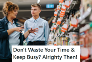 One Manager Would Make It A Point To Assign Him The Worst Tasks, So One Evening He Made Sure To Time Everything Perfectly And Left Cleaning Up The Gross Garbage To Her