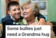 A Bully Made Fun Of Her Grandson In Front Of Other Kids, So Grandma Embarrassed Him In Front Of Everyone