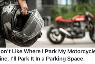 Apartment Tenants Kept Getting Complaints About Where They Parked Their Motorcycle, So When They Got Fed Up They Decided To Take One Of The Few Available Spots