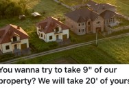 A New Neighbor Freaked Out About Property Lines, So They Had A Land Survey Done And Learned They Owned Some Of His Property