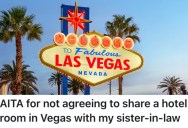 His Wife Wants Him To Share A Hotel Room With Her Sister-in-Law On A Trip, But He Just Refuses To Agree