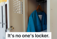 Hospital Employee Needs A Locker For His Stuff, But When He Claims An Empty Locker As His Own, Someone Else Claims That He Stole Their Things