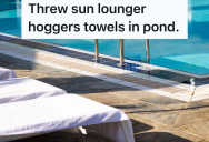 Guest At Tropical Resort Puts Towels On The Best Lounge Chairs Even Though He Won’t Be Back For Hours, So Another Hotel Guest Throws The Towels In The Swimming Pool