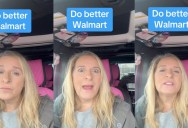 Walmart Shopper Said She’s Done From The Store Because Of The Interaction She Had With An Employee