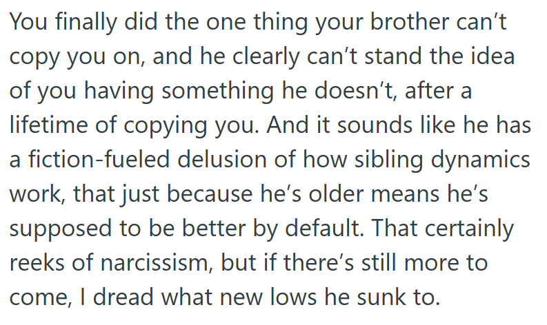 Comment 5 58 Sibling Was Able To Finally Buy A Home, But His Brother Got Extremely Jealous And Demanded To Move In With Him