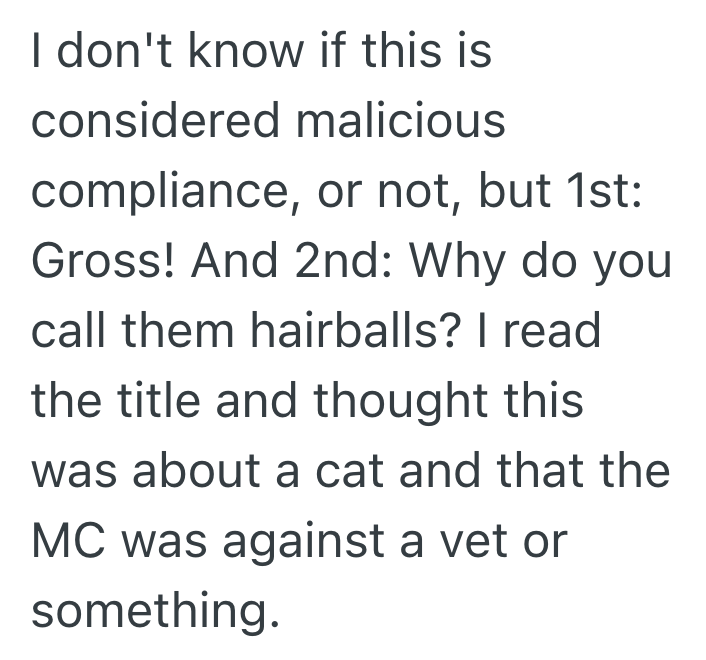 Source: Reddit/Malicious Compliance