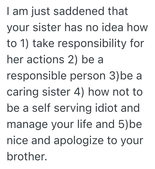 Screenshot 2025 02 28 at 12.10.20 PM Brother Exposed His Sisters Selfish Behavior In A Viral Post, But When She Demands He Take It Down He Says Its Payback For Years Of Mistreatment