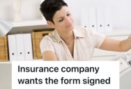 Insurance Company Said They Didn’t Receive Her Signed Claim Form, So This Woman Made Sure They Wouldn’t Miss It Again