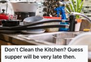 Her Spouse And Kids Would Always Leave The Kitchen Messy, So This Woman Thought Of A Way To Teach Them A Lesson If They Wanted Her To Cook