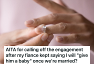 She Didn’t Like Her Fiance’s Word Choice About Starting A Family Together, And When He Refused To Take Her Feelings About It Seriously, She Called Off The Engagement