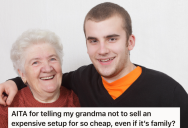 Grandma Agrees To Sell Her Computer To A Family Member, But Her Grandson Convinces Her To Charge More Than She Originally Planned