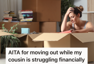Woman Lives With Her Aunt And Cousins, But Now That She Wants To Move Out Her Aunt Is Begging Her To Stay