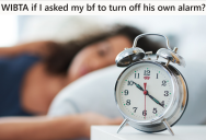 Man Moved His Alarm Clock Away From The Bed To Make Sure He Got Up, But Instead Of Getting Up, He Asked His Girlfriend To Turn The Alarm Clock Off