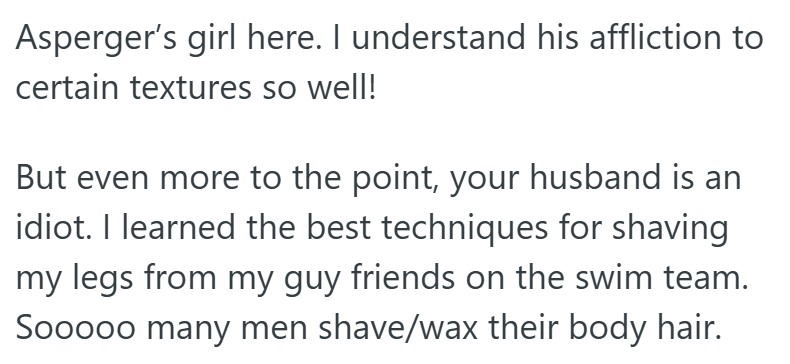 comment 4 72 Son Decided He Wanted To Shave His Legs Because He Has A Sensory Issue And Doesnt Like The Way The Hair Feels, But His Dad Was Furious When He Found Out