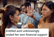 Her Aunt Mooched Off Her Mother For Years, So She Delighted In Cutting Her Off Once The Money Was Hers