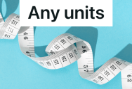 He Told A Person Cutting Some Material To Measure It, But He Didn’t Specify What Unit Of Measure To Use